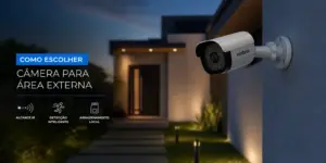 Câmera de vigilância externa com texto 'Como escolher câmera'